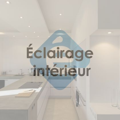 ÉCLAIRAGE INTÉRIEUR